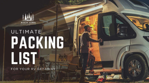 Ultimate packing list for your RV getaway